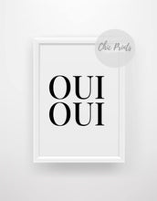 Load image into Gallery viewer, Oui Oui Print - Chic Prints
