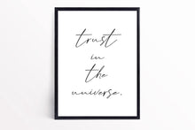 Load image into Gallery viewer, Trust in the universe wall print-Chic Prints
