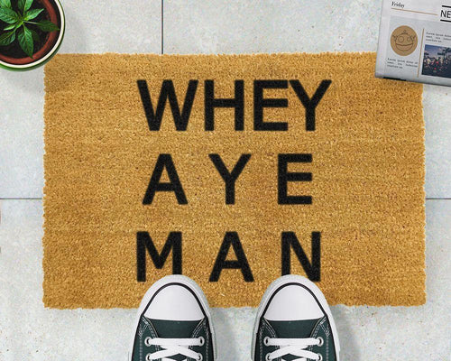 Whey aye man - Newcastle Quote Doormat - Chic Prints